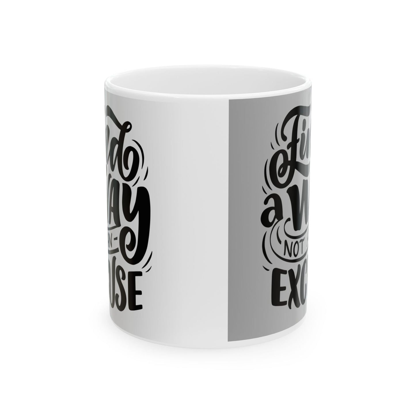 Find A Way 11oz Ceramic Mug
