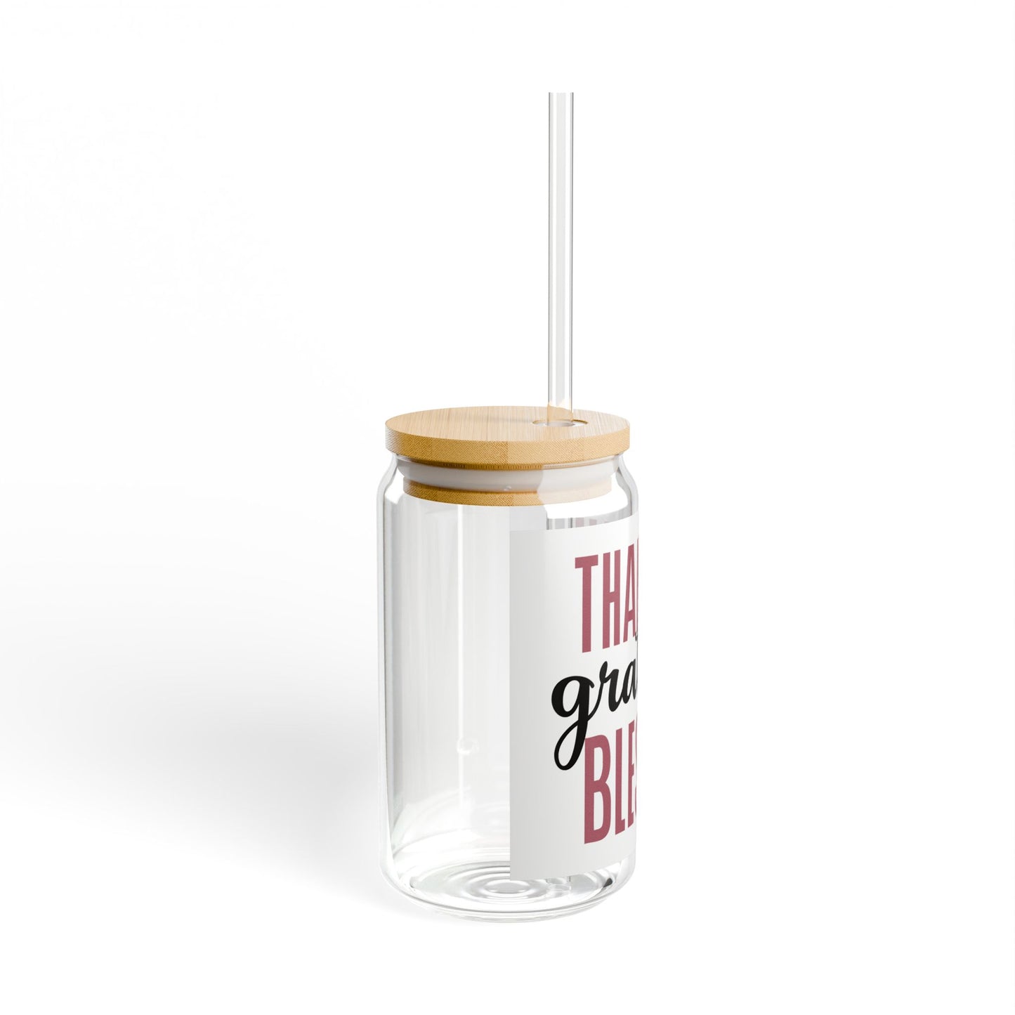 Thankful, Grateful, Blessed Sipper Glass, 16oz